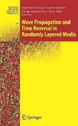 Wave Propagation and Time Reversal in Randomly Layered Media