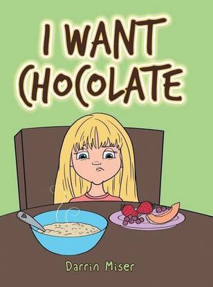 I Want Chocolate