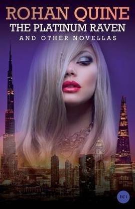 The Platinum Raven and Other Novellas