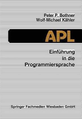 Einfuehrung in die Programmiersprache APL