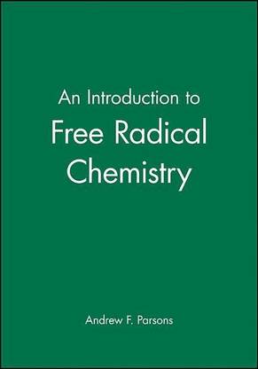 An Introduction to Free Radical Chemistry