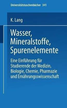 Wasser, Mineralstoffe, Spurenelemente