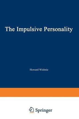 The Impulsive Personality