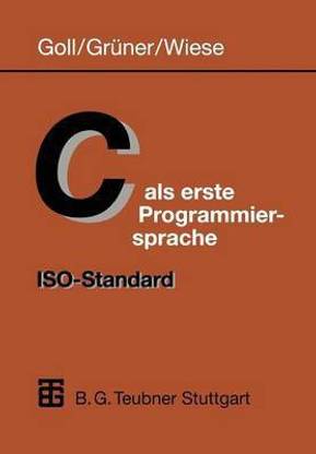 C als erste Programmiersprache: ISO-Standard