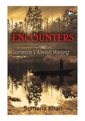 Encounters - Someone's Always Waiting