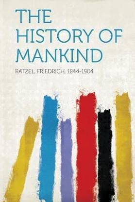 The History of Mankind