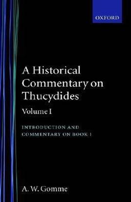 An Historical Commentary on Thucydides: Volume 1. Introduction, and Commentary on Book I