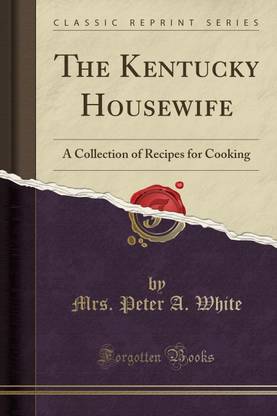 The Kentucky Housewife