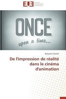 de l'Impression de R alit Dans Le Cin ma d'Animation