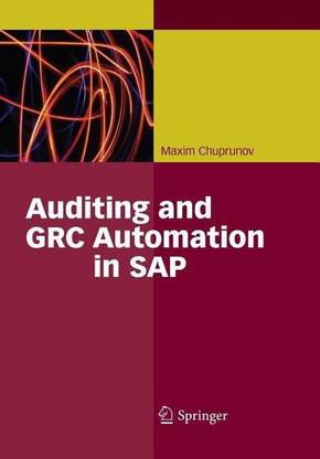 Auditing and GRC Automation in SAP