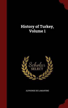 History of Turkey, Volume 1