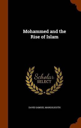 Mohammed and the Rise of Islam