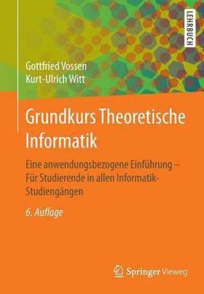 Grundkurs Theoretische Informatik