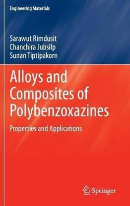 Alloys and Composites of Polybenzoxazines
