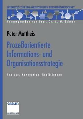 Prozessorientierte Informations- und Organisationsstrategie
