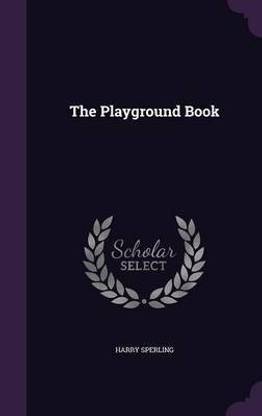 The Playground Book
