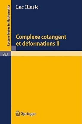 Complexe Cotangent et Deformations II