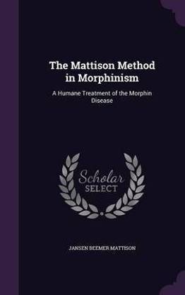 The Mattison Method in Morphinism