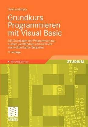 Grundkurs Programmieren mit Visual Basic