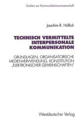 Technisch vermittelte interpersonale Kommunikation