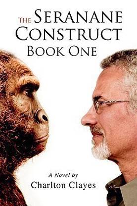 The Seranane Construct Book One