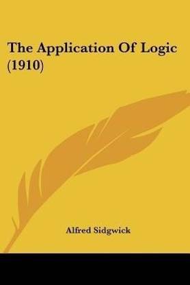 The Application Of Logic (1910)