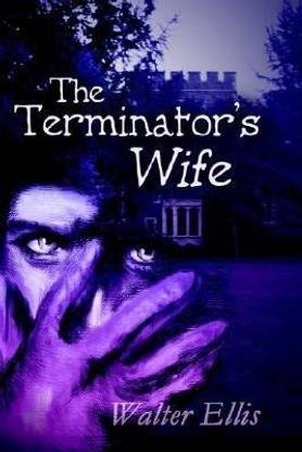 The Terminator's Wife