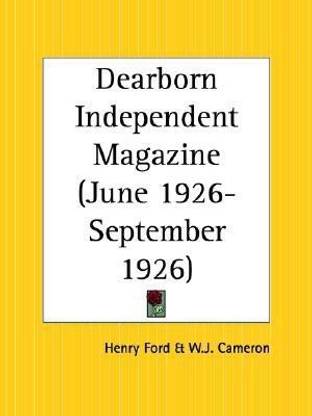 Dearborn Independent Magazine (June 1926-September 1926)