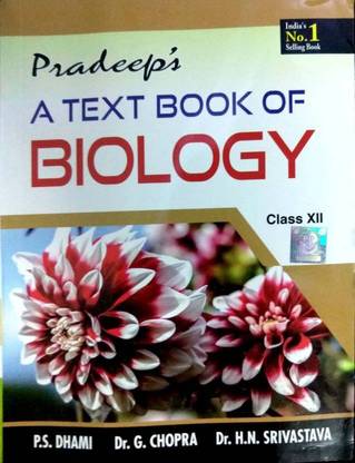 Pradeep;s A Text Book Of Biology Class Xii