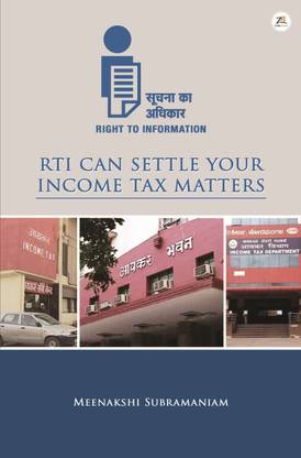 Rti Can Settle Your Income Tax Matters