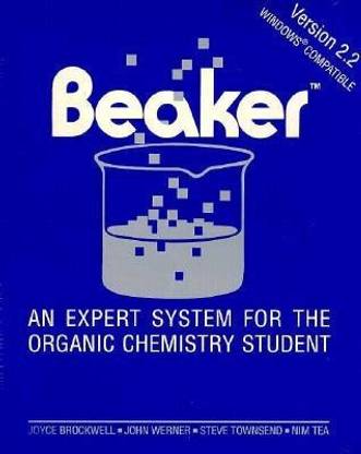 Beaker: Expert System for the Organic Chemistry Student, Version 2.1, DOS