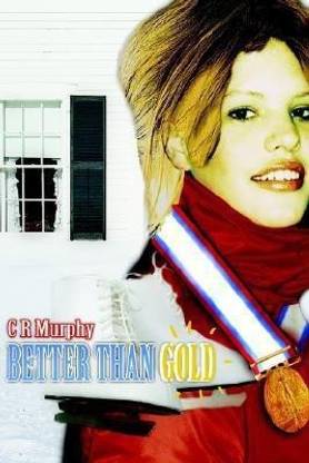 Better Than Gold