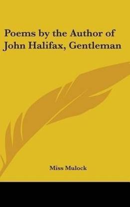 Poems by the Author of John Halifax, Gentleman