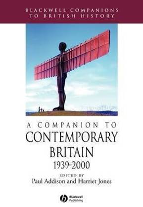 A Companion to Contemporary Britain 1939 - 2000