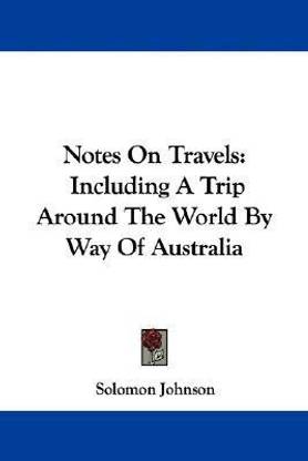 Notes On Travels