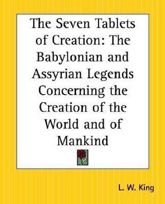 The Seven Tablets of Creation