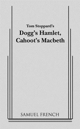 Dogg's Hamlet, Cahoot's Macbeth