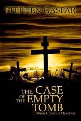 The Case of the Empty Tomb