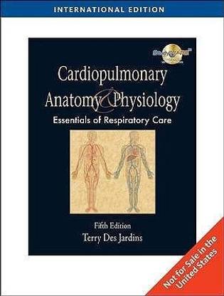Cardiopulmonary Anatomy and Physiology