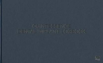 Quintessence Dental Implant Logbook