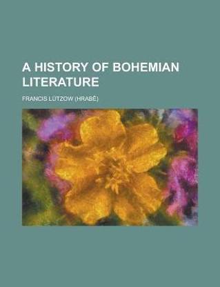 A History of Bohemian Literature