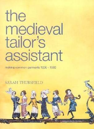 The Medieval Tailor's Assistant