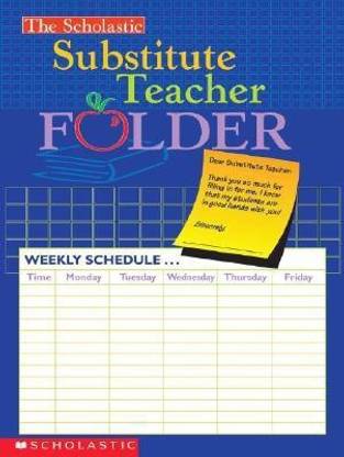 The the Scholastic Substitute Teacher Folder