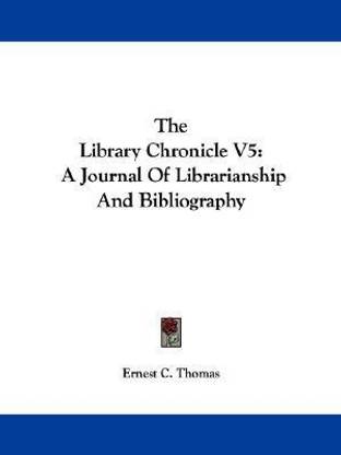 The Library Chronicle V5