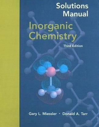 Solution Manual for Inorganic Chemistry