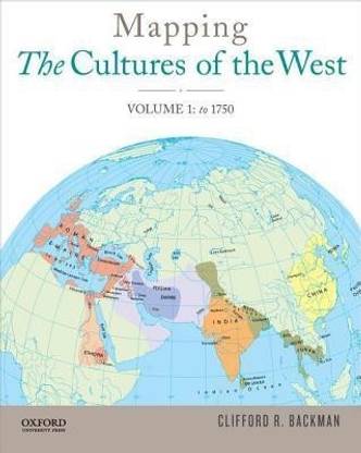 Mapping the Cultures of the West, Volume One