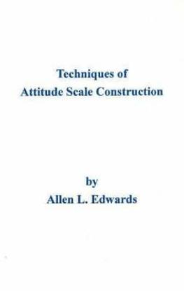 Techniques of Attitude Scale Construction