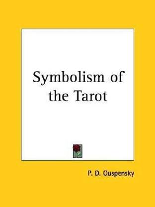 Symbolism of the Tarot (1913)
