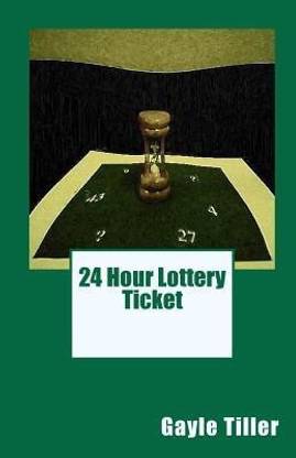 24 Hour Lottery Ticket