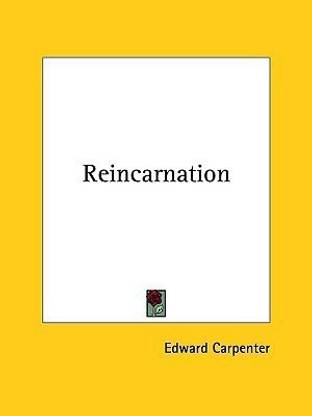 Reincarnation